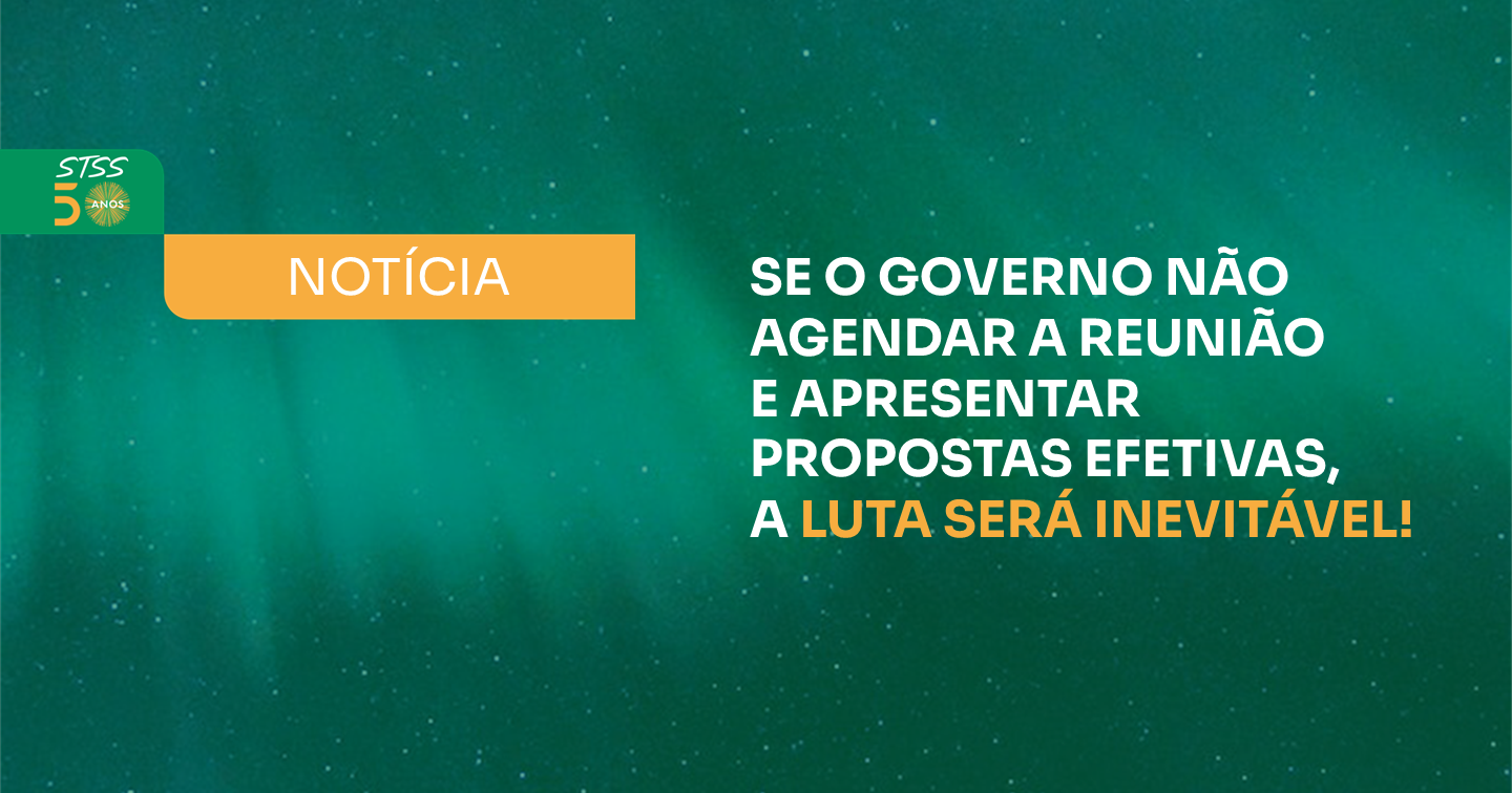 STSS EXIGE REMARCAÇÃO IMEDIATA E AVISA QUE A PACIÊNCIA ESTÁ ESGOTADA  